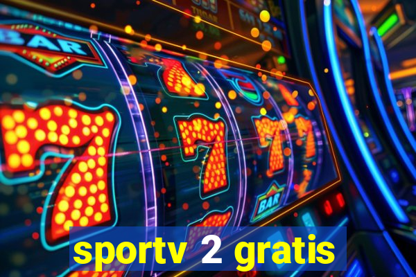 sportv 2 gratis